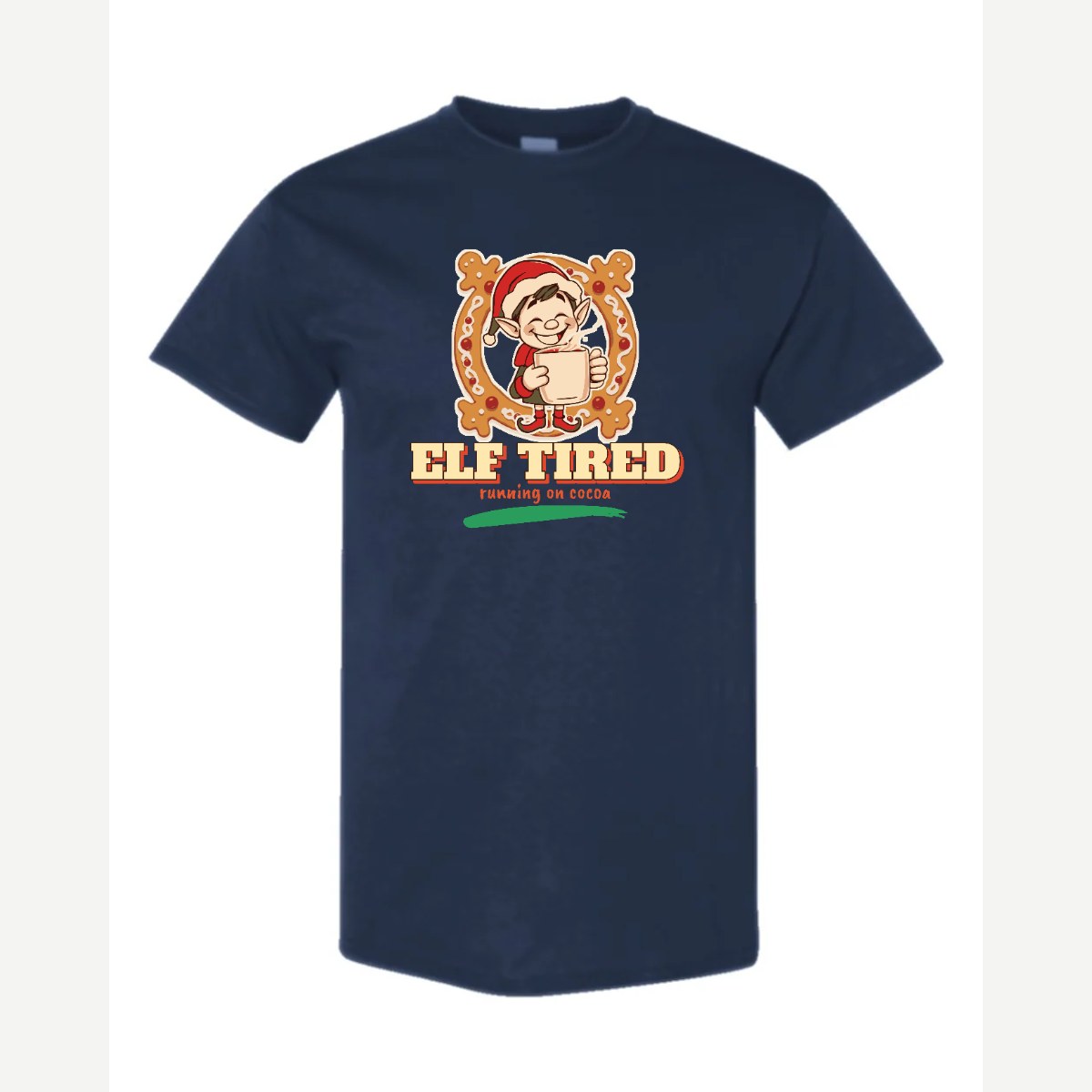 Elf Tired — Classic Tee / Navy