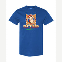 Elf Tired — Classic Tee / Royal