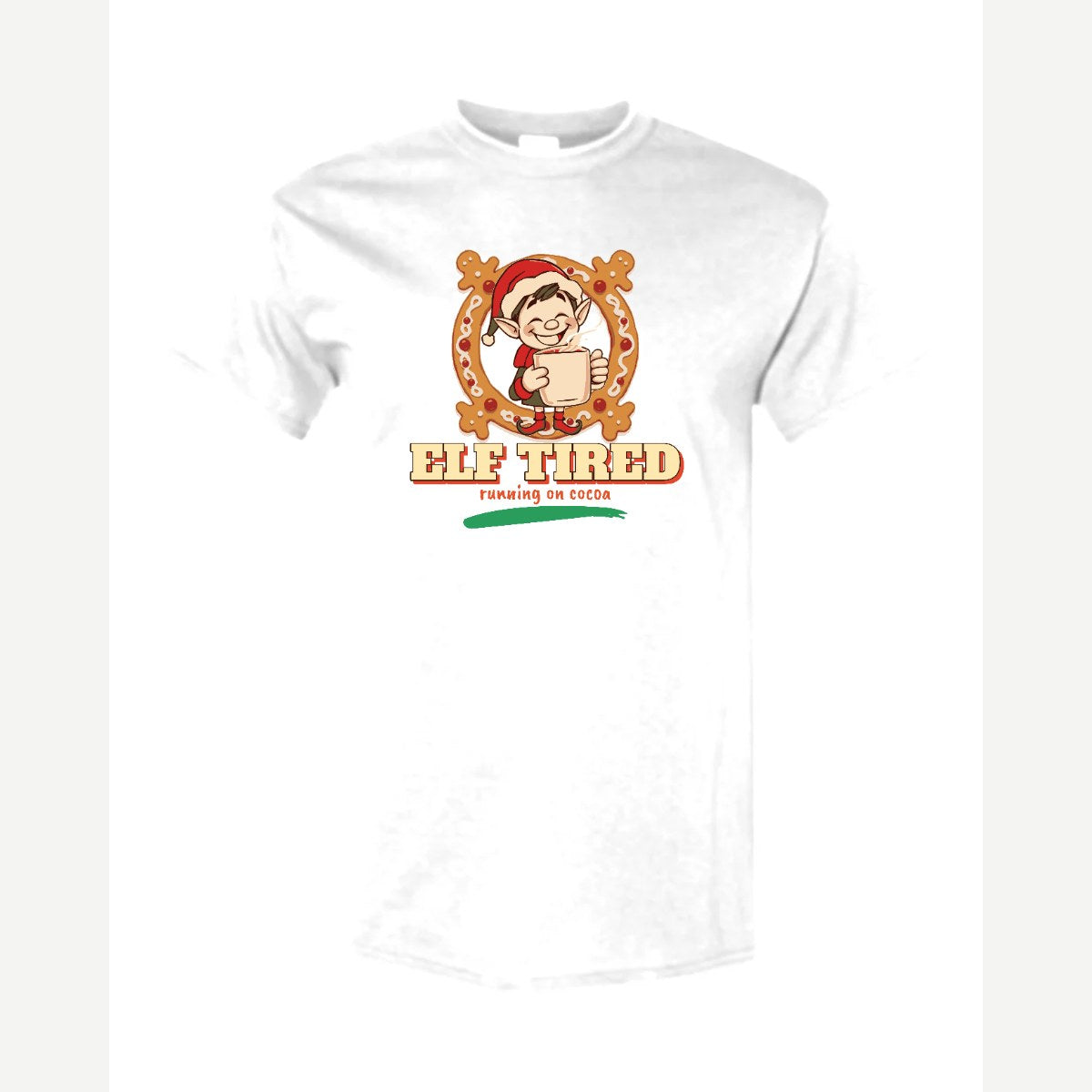 Elf Tired — Classic Tee / White