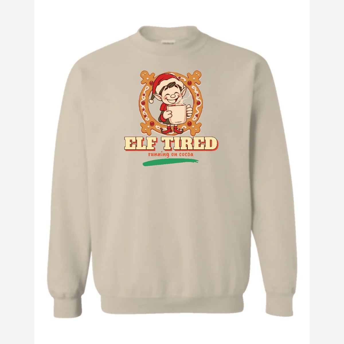 Elf Tired — Crewneck Sweatshirt / Sand