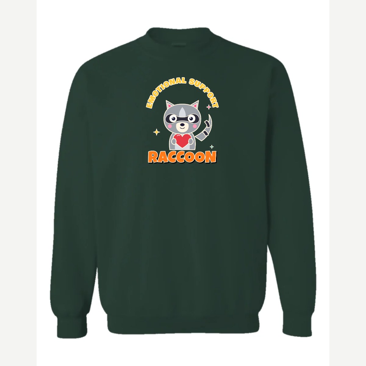 Emotional Support Raccoon — Crewneck Sweatshirt / Forest Green