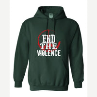 End the Violence — Hoodie / Forest Green