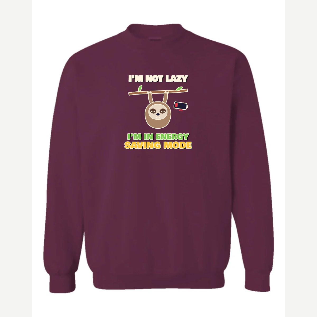 Energy Saving Mode — Crewneck Sweatshirt / Maroon