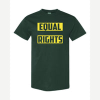 Equal Rights — Classic Tee / Forest Green