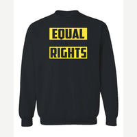 Equal Rights — Crewneck Sweatshirt / Black