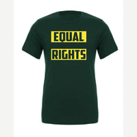 Equal Rights — Premium Tee / Forest