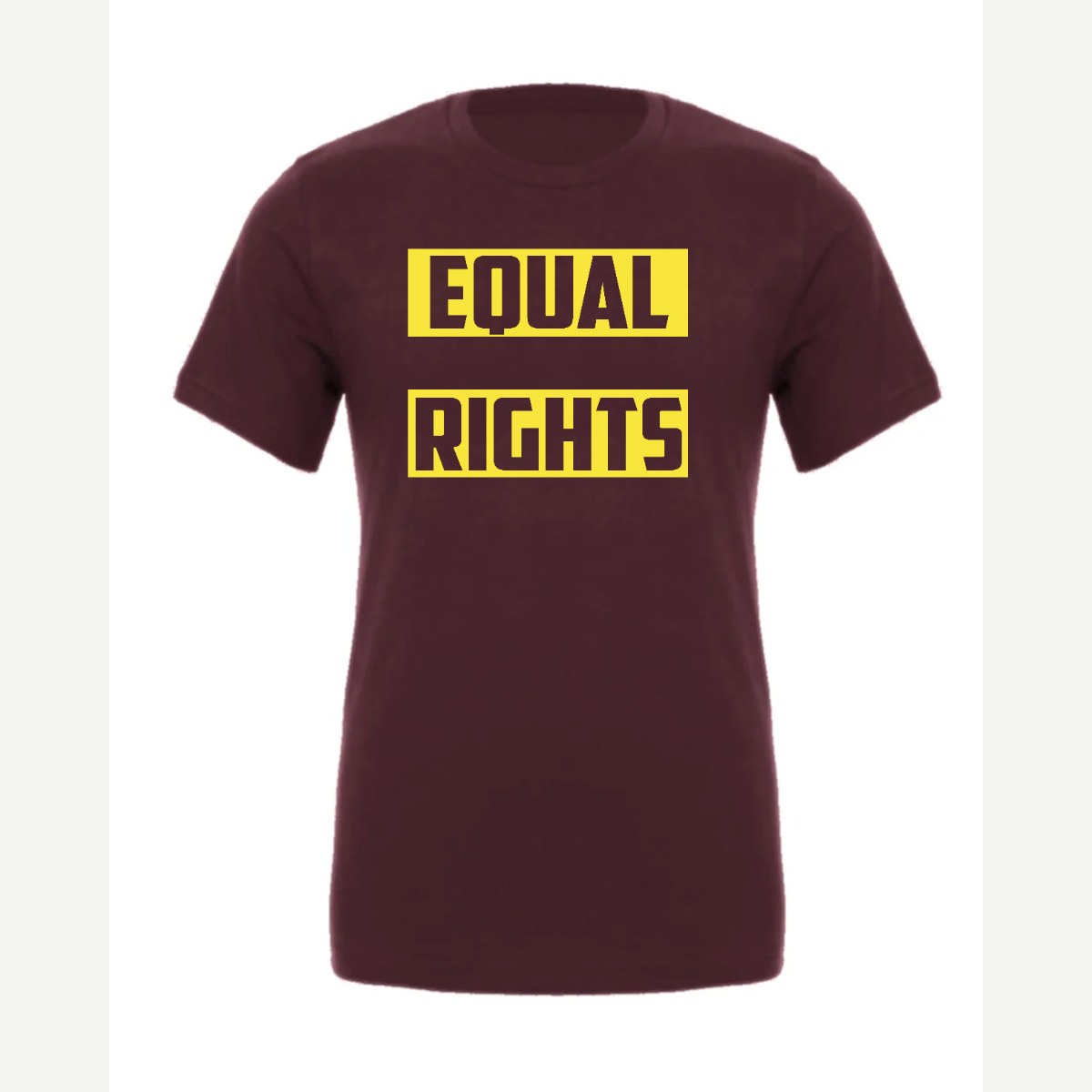 Equal Rights — Premium Tee / Maroon