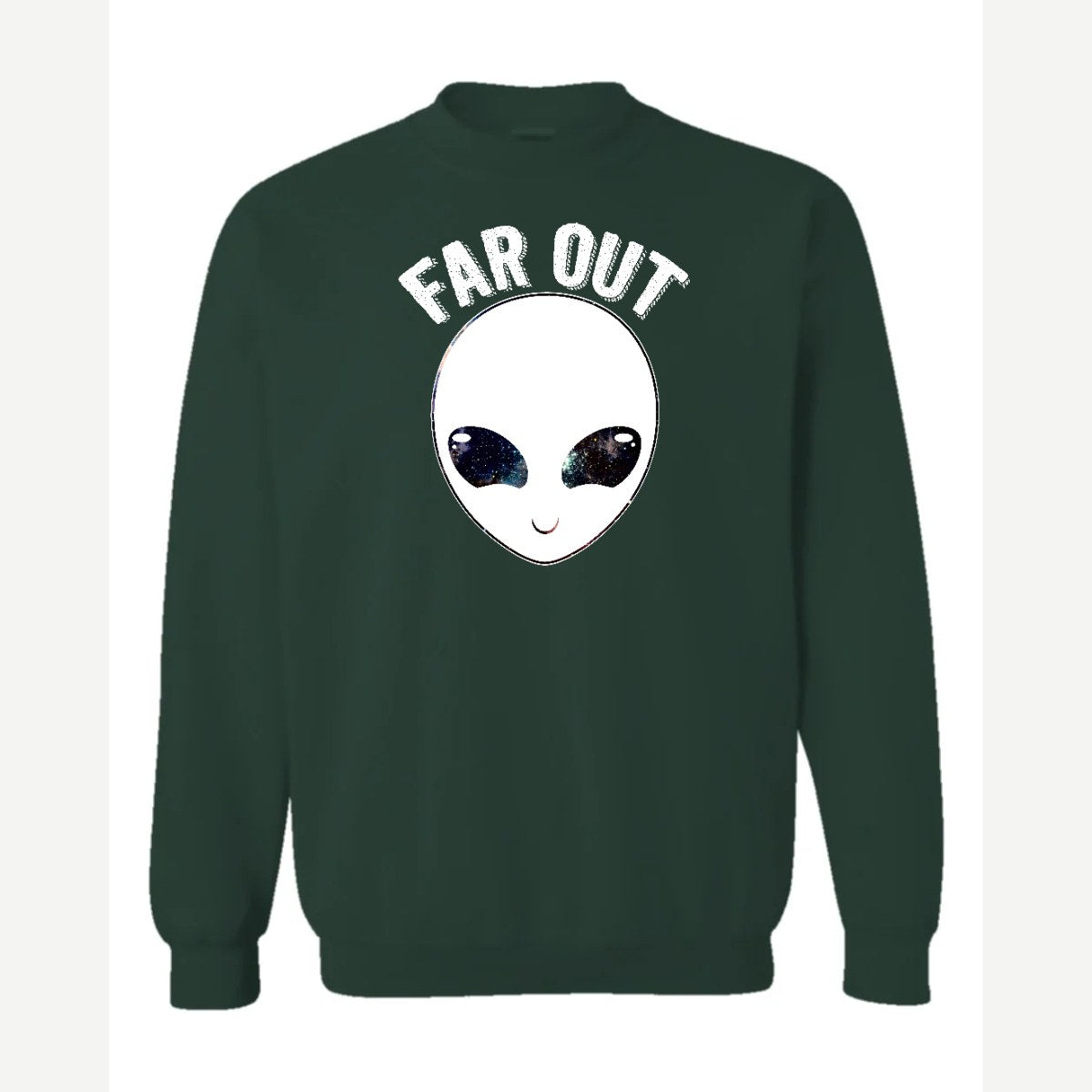 Far Out (Alien) — Crewneck Sweatshirt / Forest Green