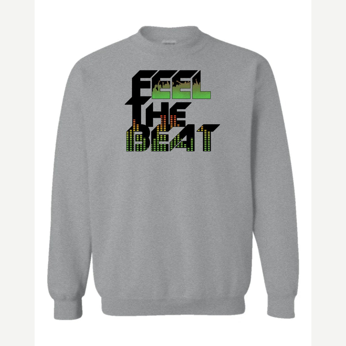 Feel The Beat — Crewneck Sweatshirt / Sport Grey