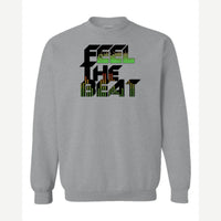 Feel The Beat — Crewneck Sweatshirt / Sport Grey