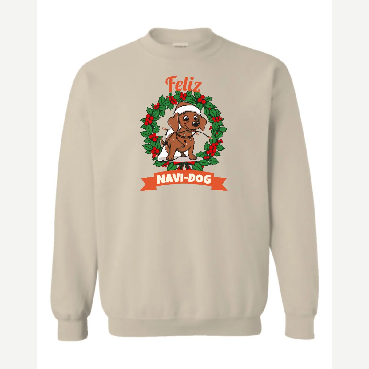 Feliz Navi-Dog — Crewneck Sweatshirt / Sand