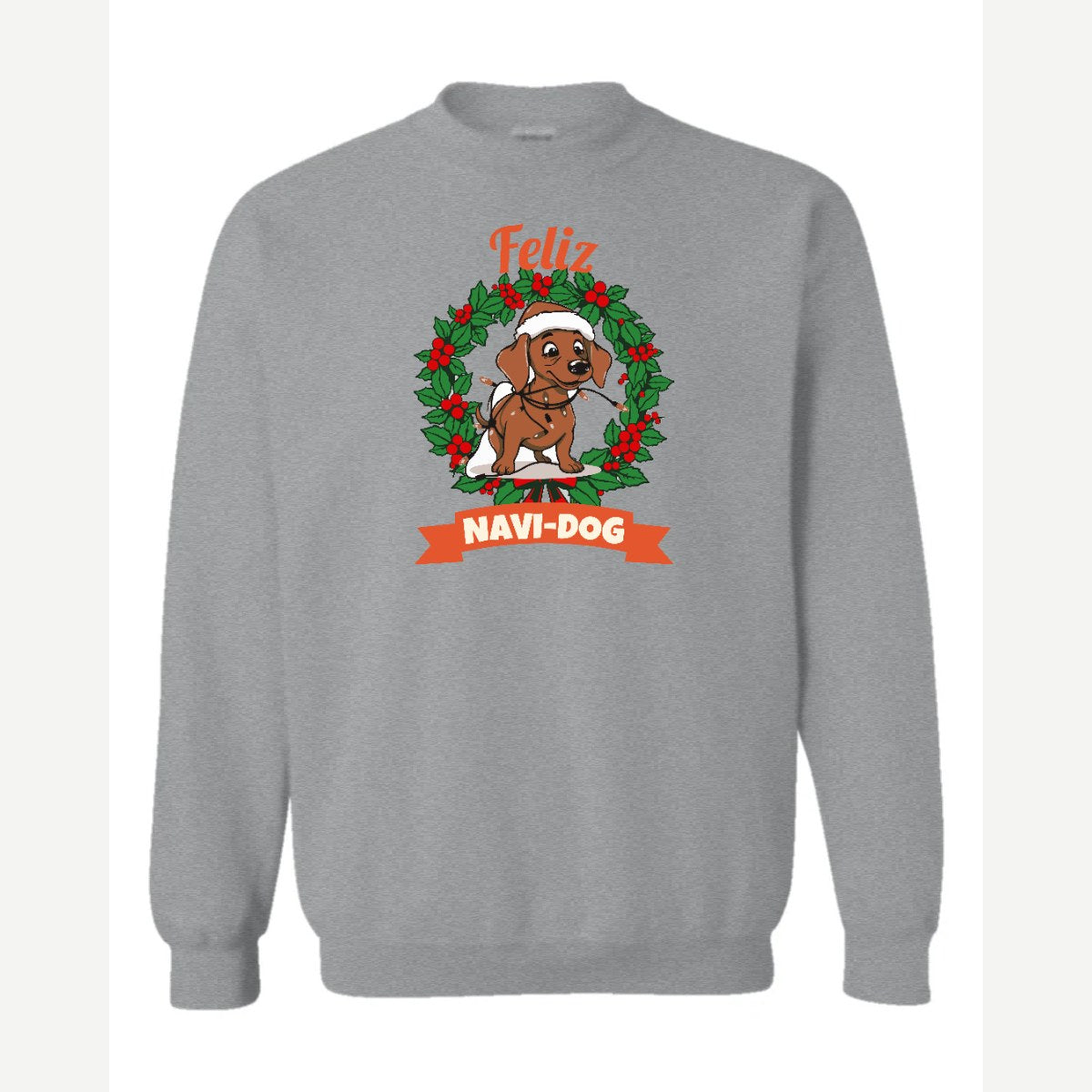 Feliz Navi-Dog — Crewneck Sweatshirt / Sport Grey