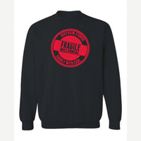 Fragile — Crewneck Sweatshirt / Black