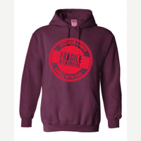Fragile — Hoodie / Maroon