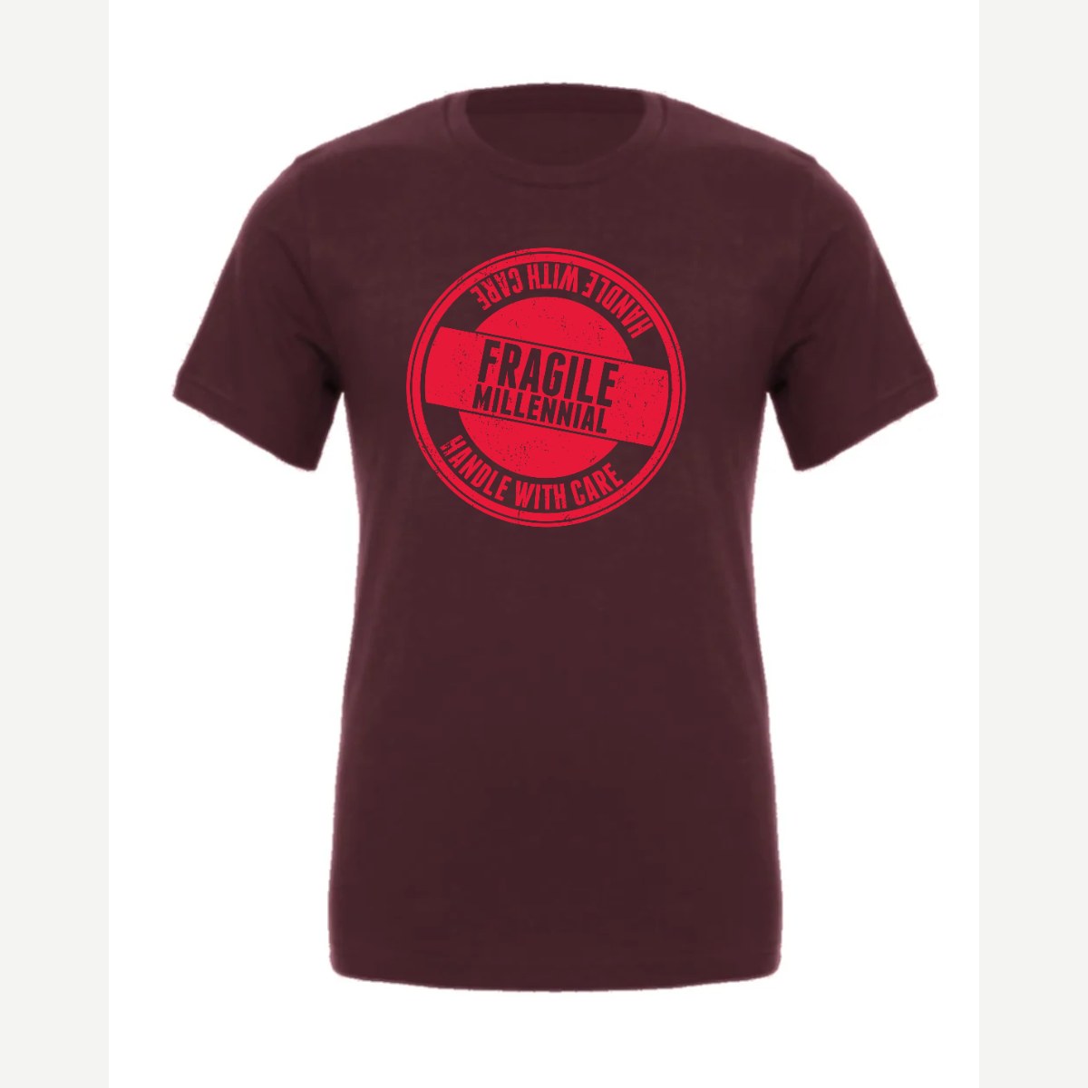 Fragile — Premium Tee / Maroon