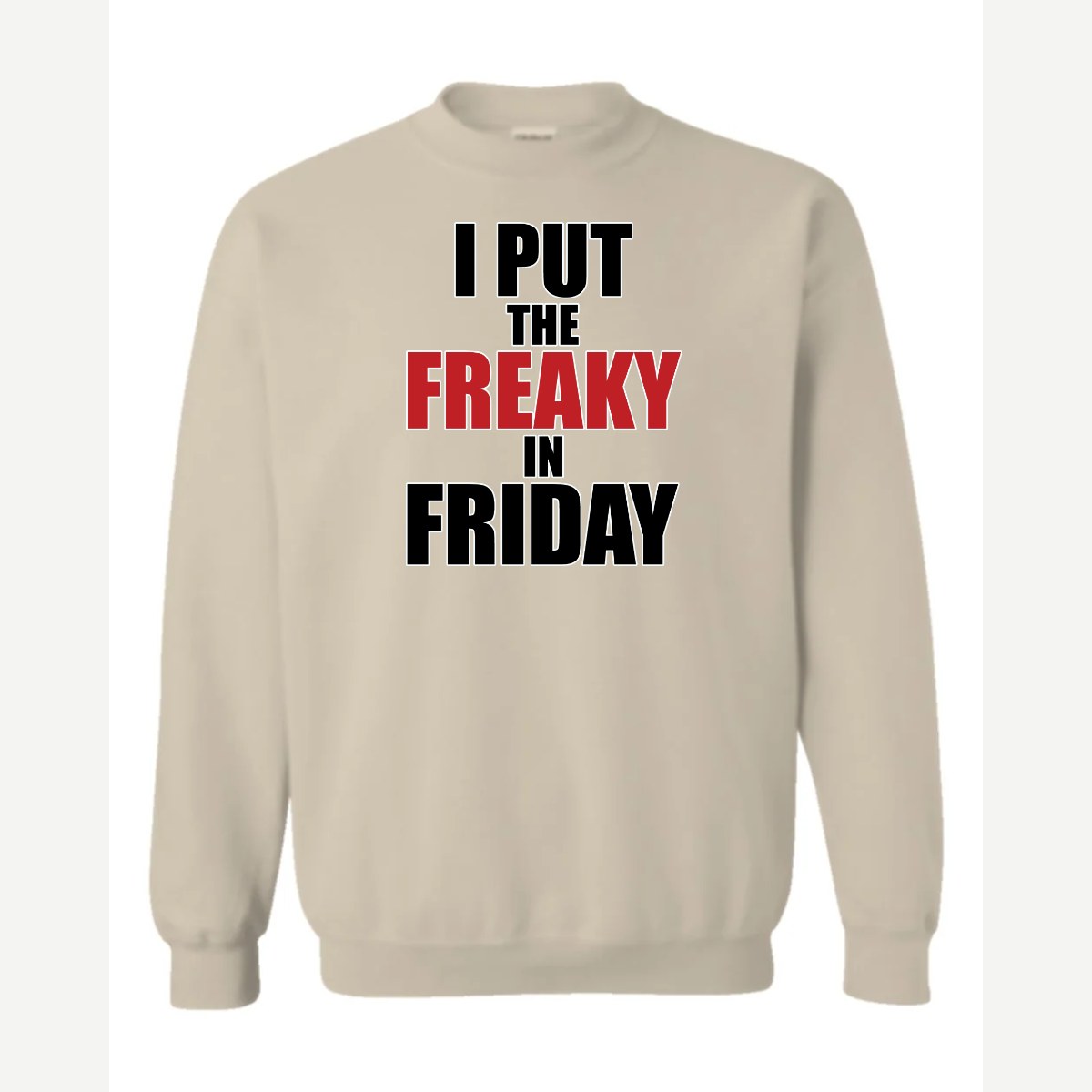 Freaky Friday — Crewneck Sweatshirt / Sand