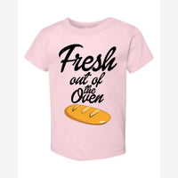 Fresh Out of the Oven — Toddler Tee / Pink