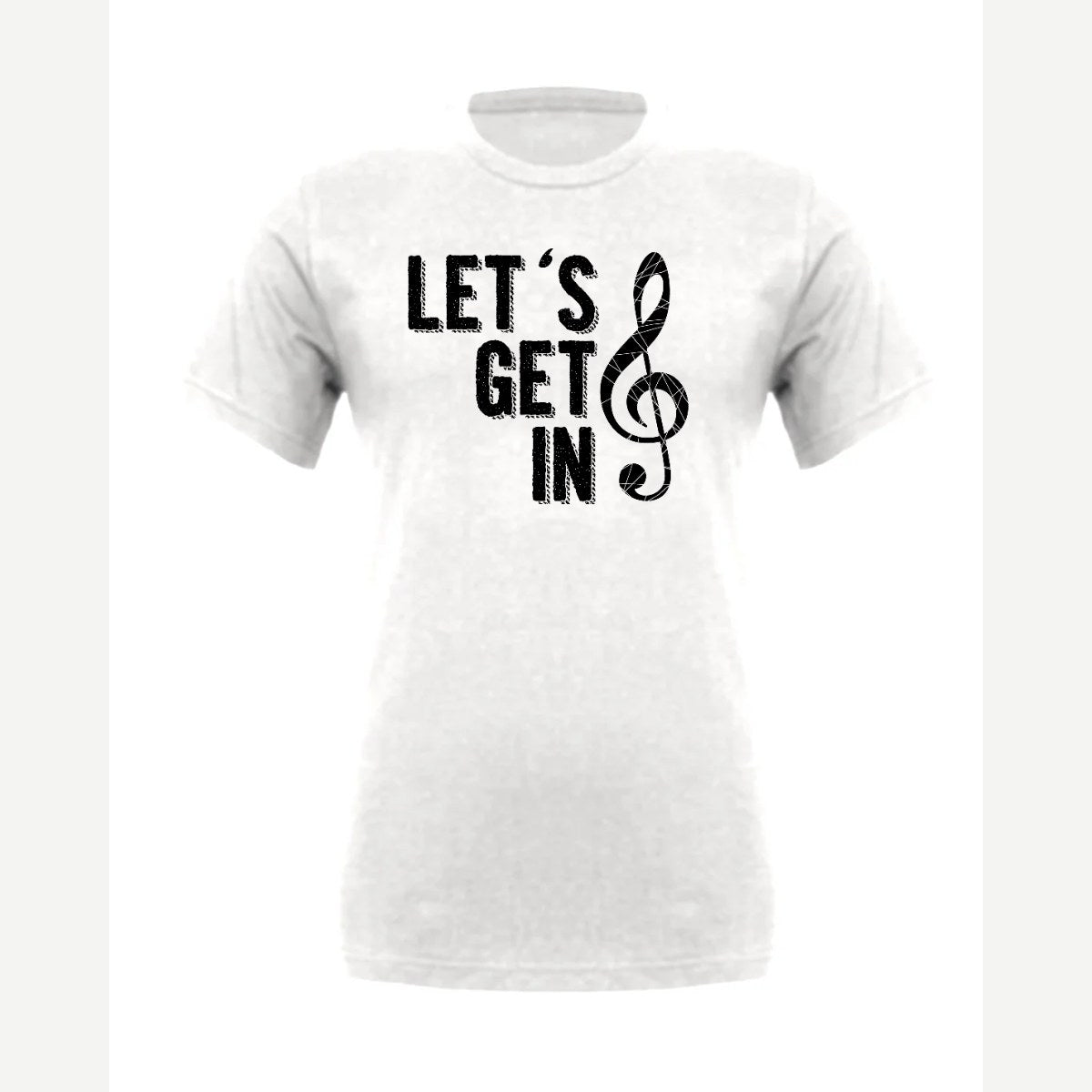 Get in Treble — Premium Tee / White