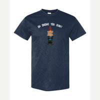 Gnome you didn't — Classic Tee / Navy