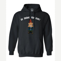 Gnome you didn't — Hoodie / Black