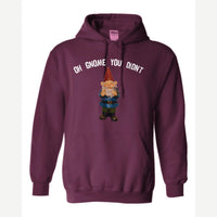 Gnome you didn't — Hoodie / Maroon
