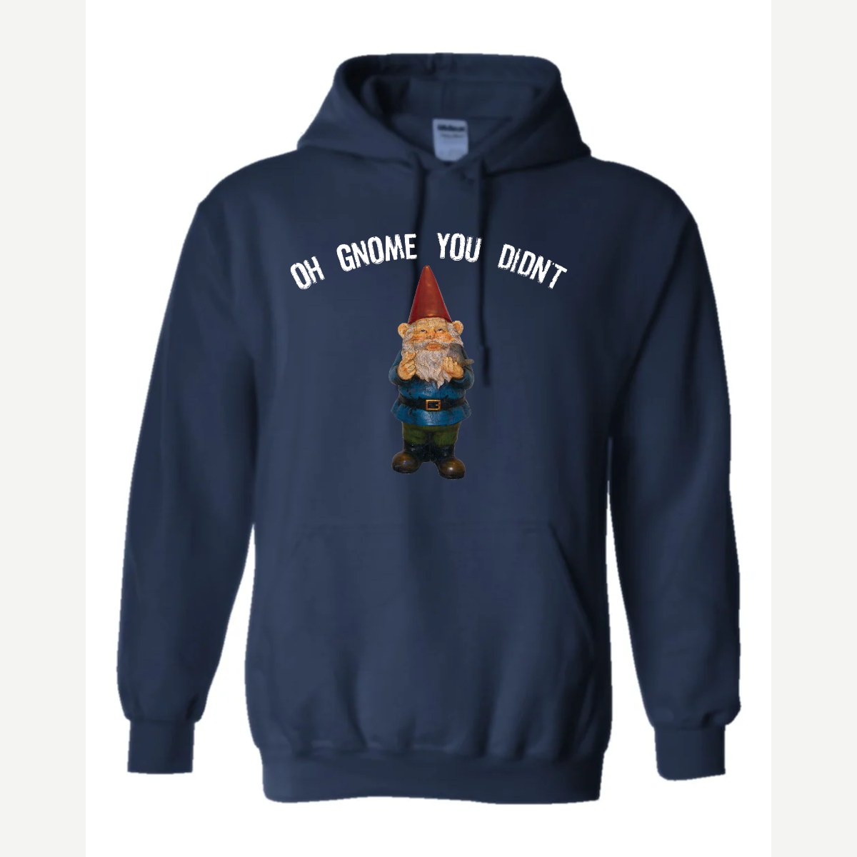 Gnome you didn't — Hoodie / Navy