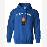 Gnome you didn't — Hoodie / Royal