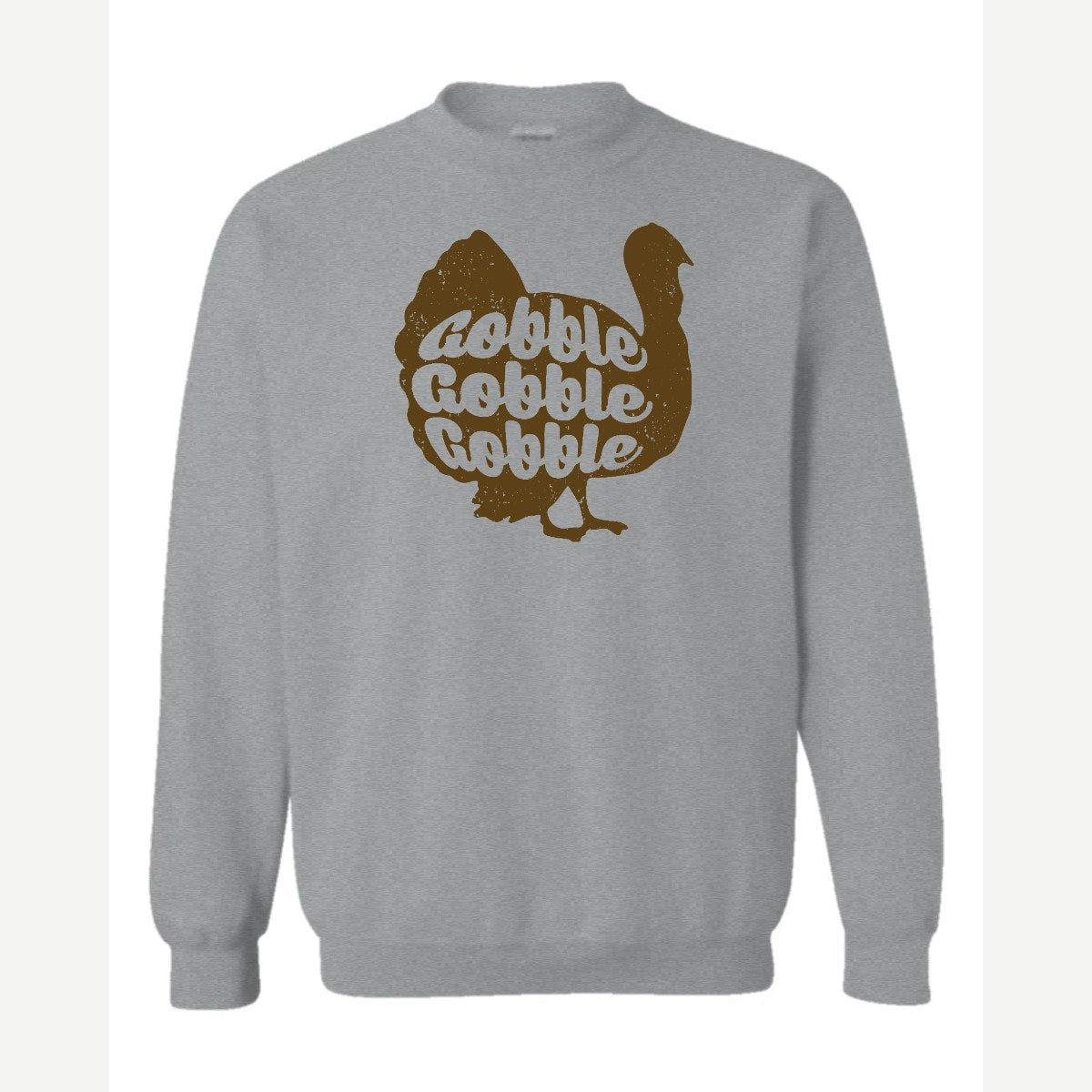 Gobble Gobble Gobble — Crewneck Sweatshirt / Sport Grey