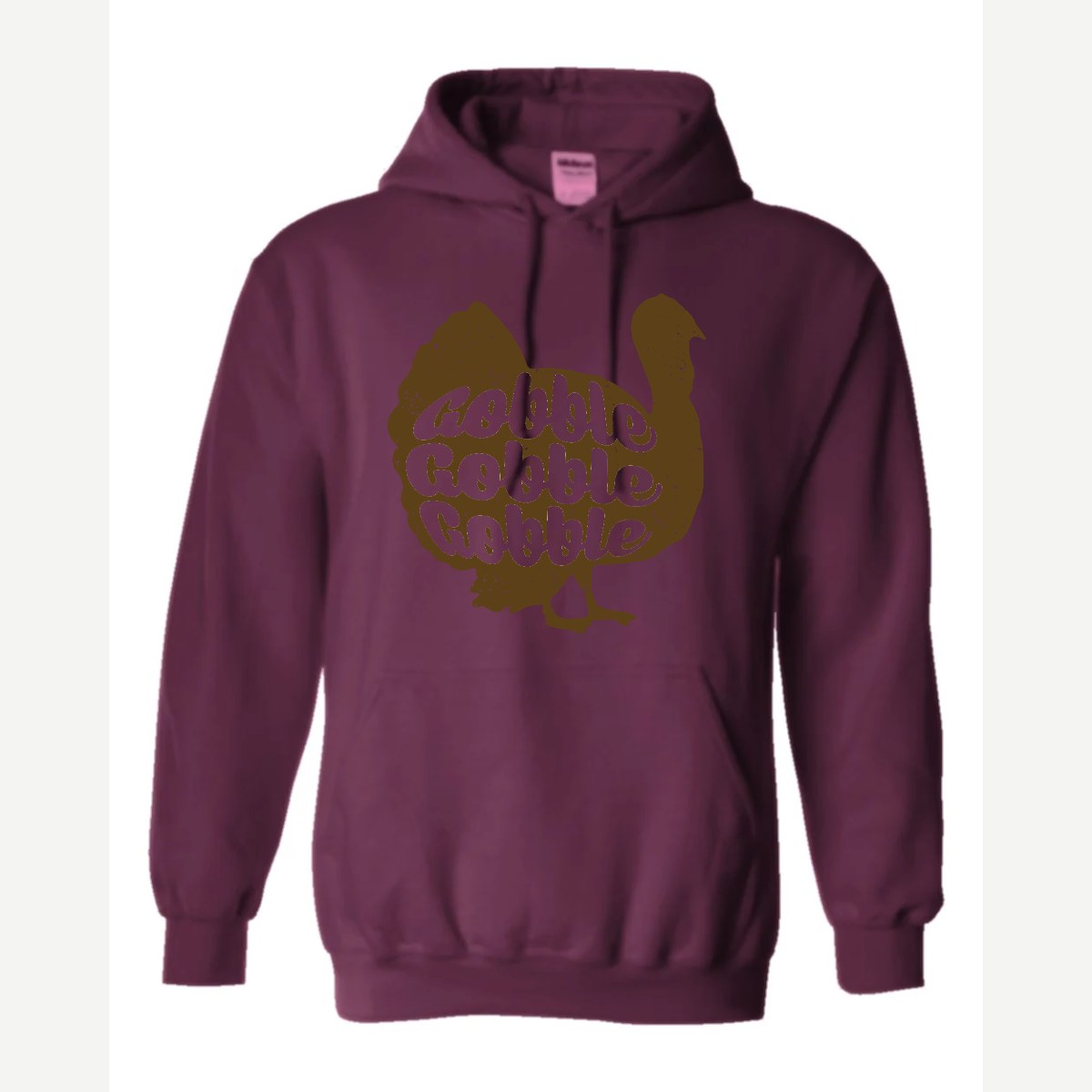 Gobble Gobble Gobble — Hoodie / Maroon