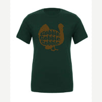Gobble Gobble Gobble — Premium Tee / Forest