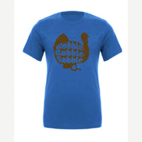 Gobble Gobble Gobble — Premium Tee / True Royal