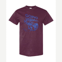 Going Viral — Classic Tee / Maroon