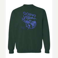 Going Viral — Crewneck Sweatshirt / Forest Green