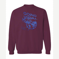 Going Viral — Crewneck Sweatshirt / Maroon