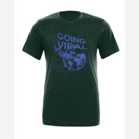 Going Viral — Premium Tee / Forest