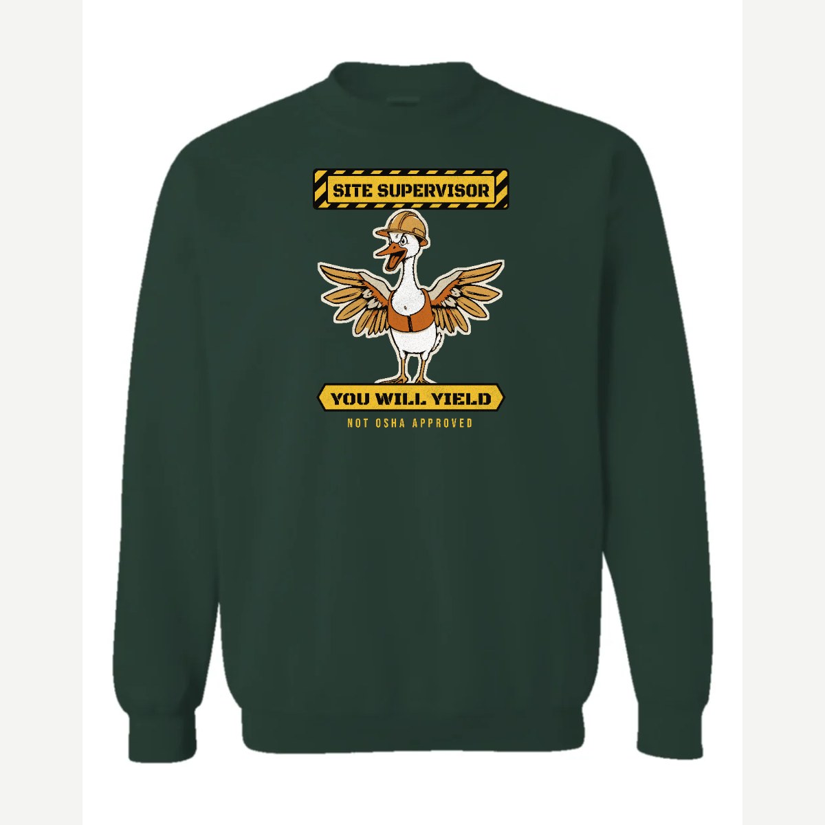 Goose Site Supervisor — Crewneck Sweatshirt / Forest Green
