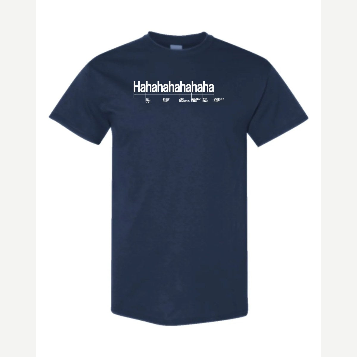 Hahahahahaha (Funny Chart) — Classic Tee / Navy