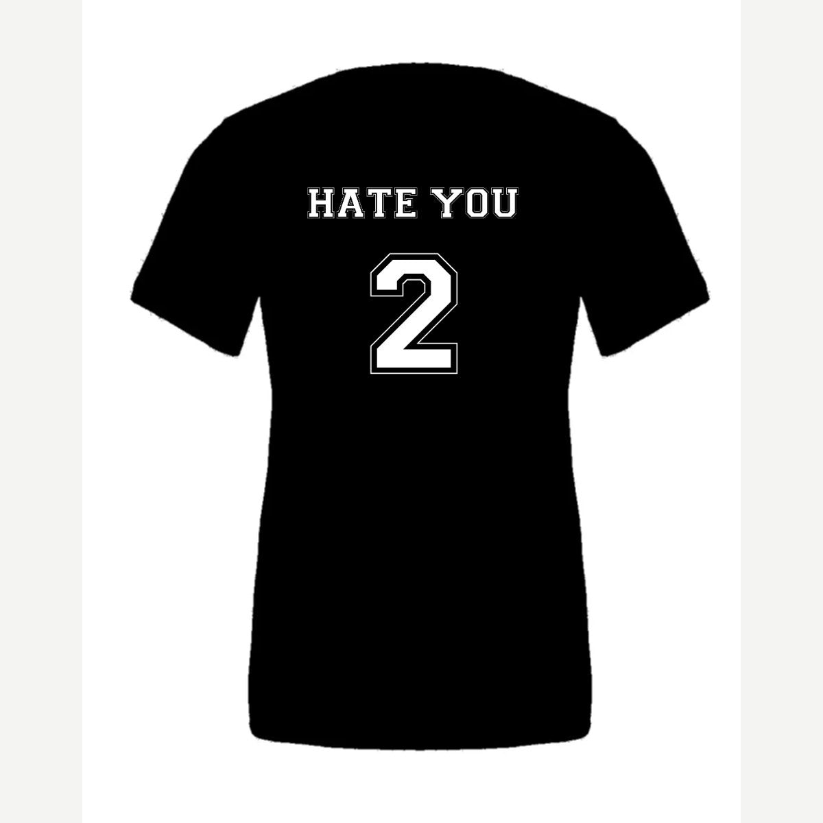 Hate You 2 — Premium Tee / Black