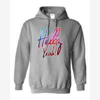 Hellz Yeah! — Hoodie / Sport Grey