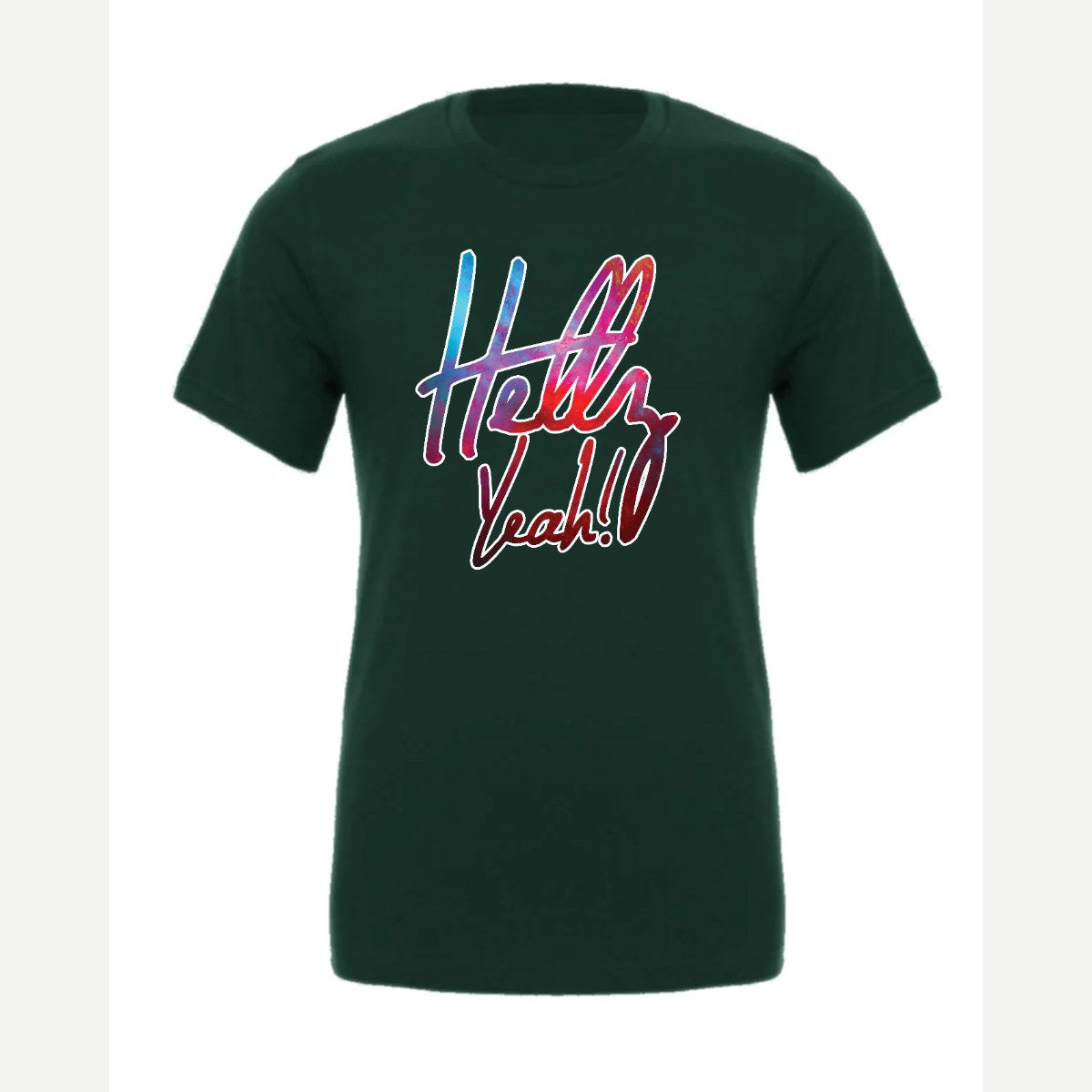 Hellz Yeah! — Premium Tee / Forest