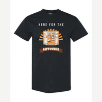 Here for the Leftovers — Classic Tee / Black
