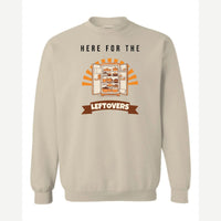 Here for the Leftovers — Crewneck Sweatshirt / Sand