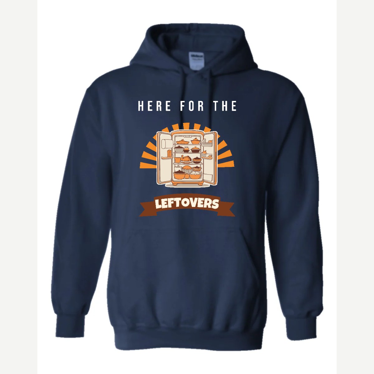 Here for the Leftovers — Hoodie / Navy