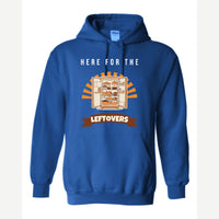 Here for the Leftovers — Hoodie / Royal