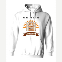 Here for the Leftovers — Hoodie / White