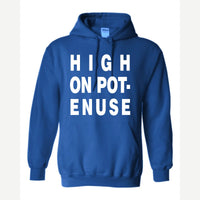 High on Pot-Enuse — Hoodie / Royal