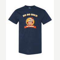Ho Ho Hold My Cocoa — Classic Tee / Navy