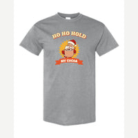 Ho Ho Hold My Cocoa — Classic Tee / Sport Grey