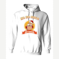Ho Ho Hold My Cocoa — Hoodie / White