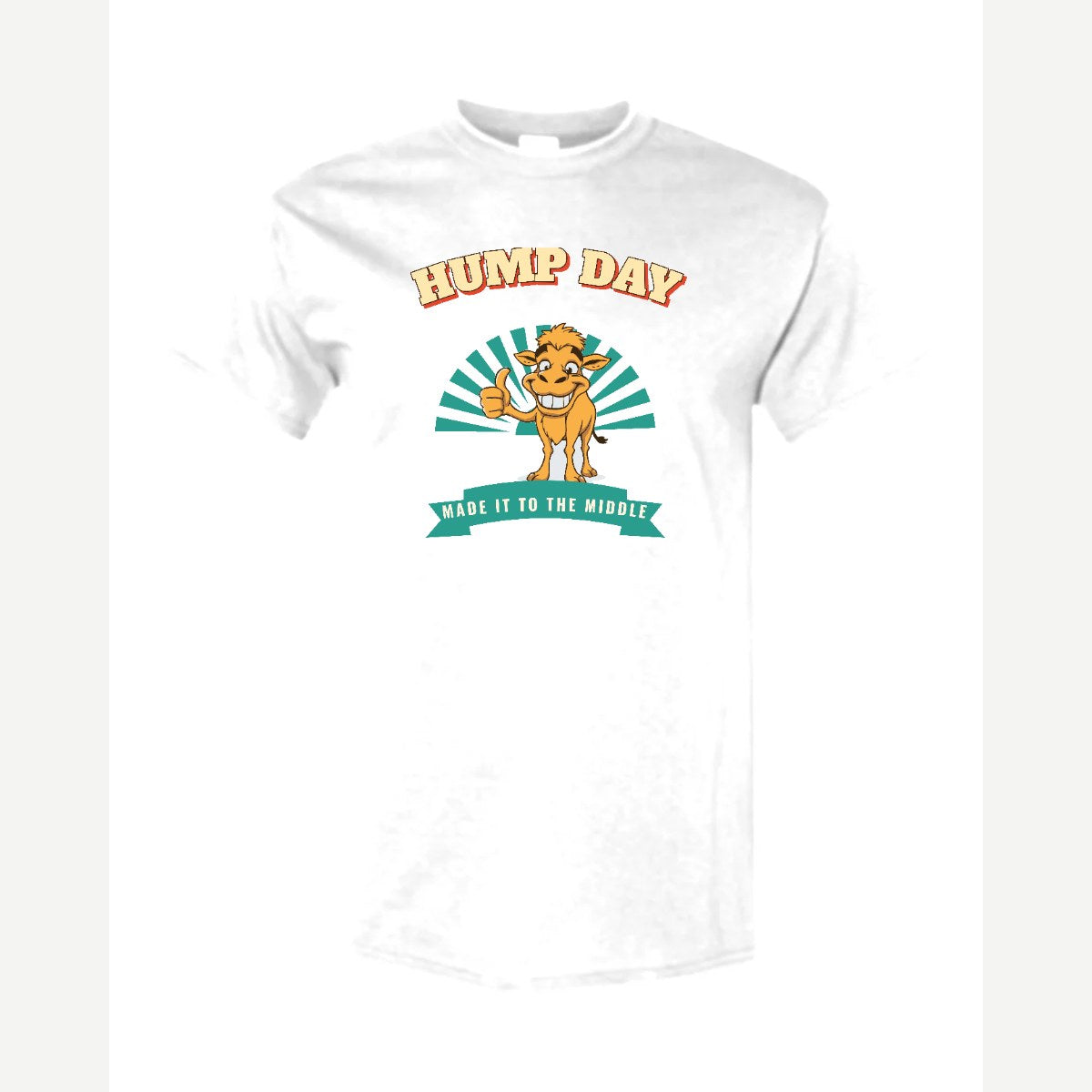 Hump Day – Made It to the Middle — Classic Tee / White